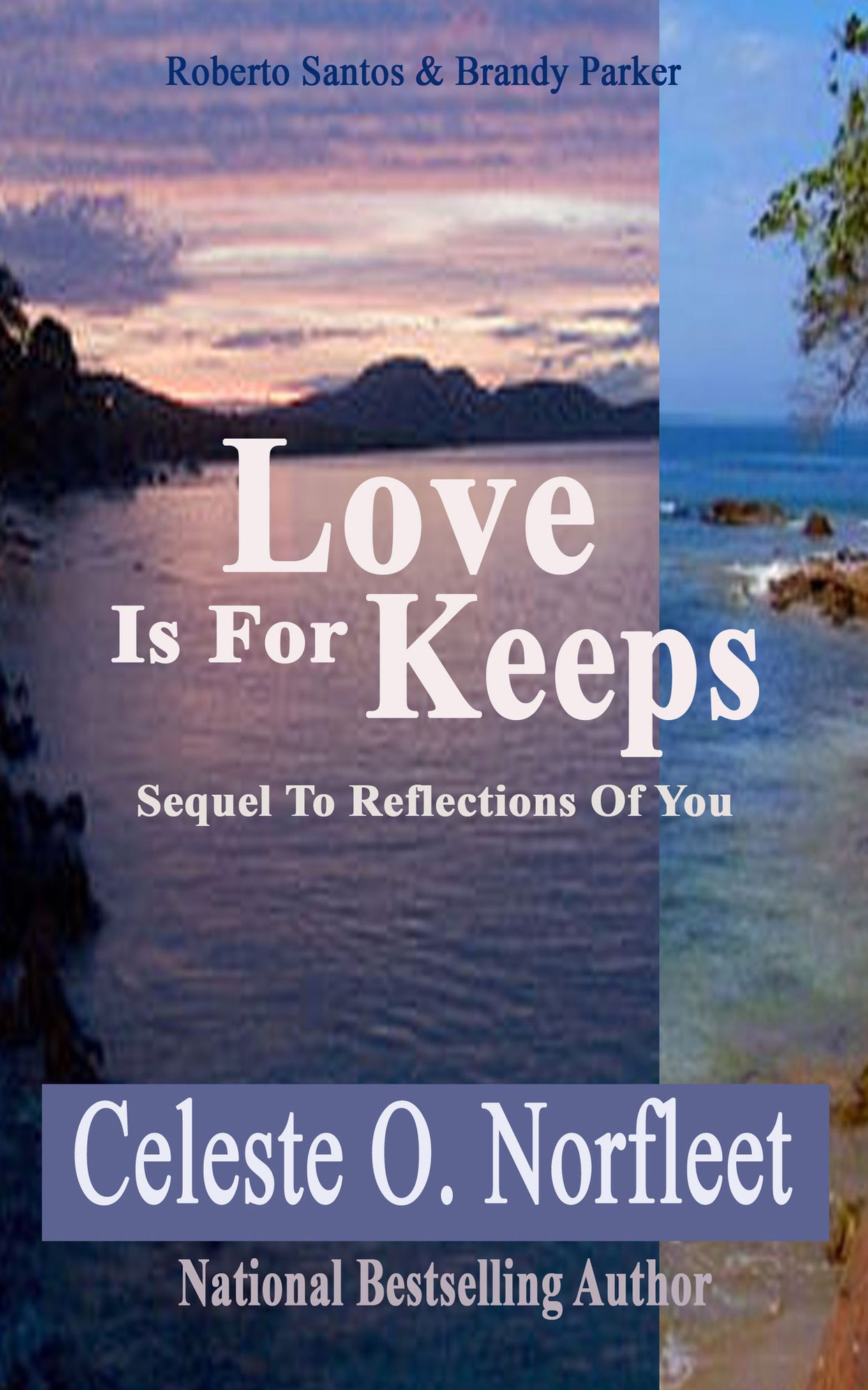 Love Is For Keeps