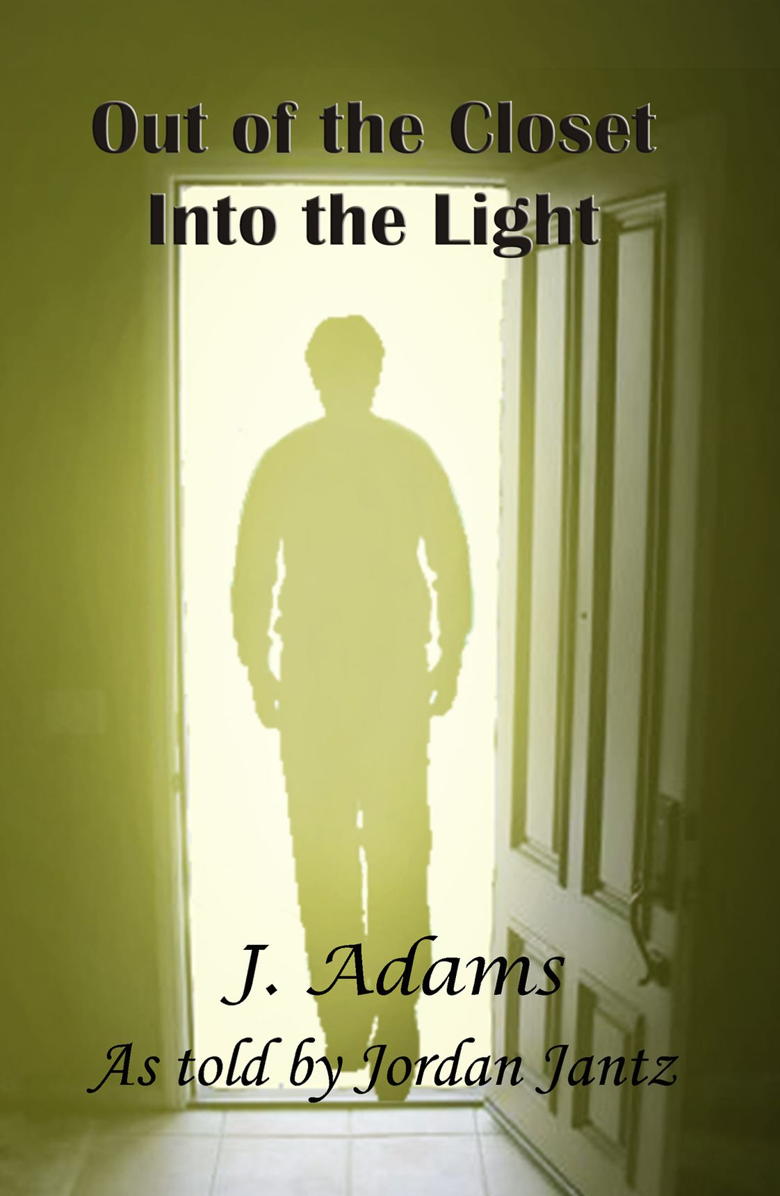 Out of the Closet Into the Light