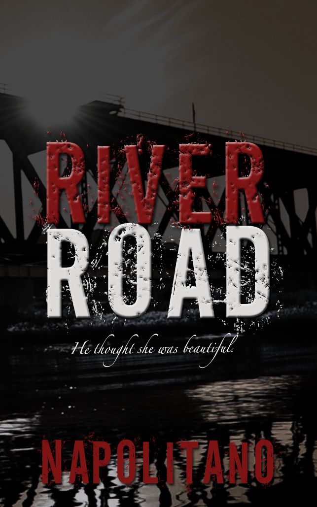River Road: A Novel