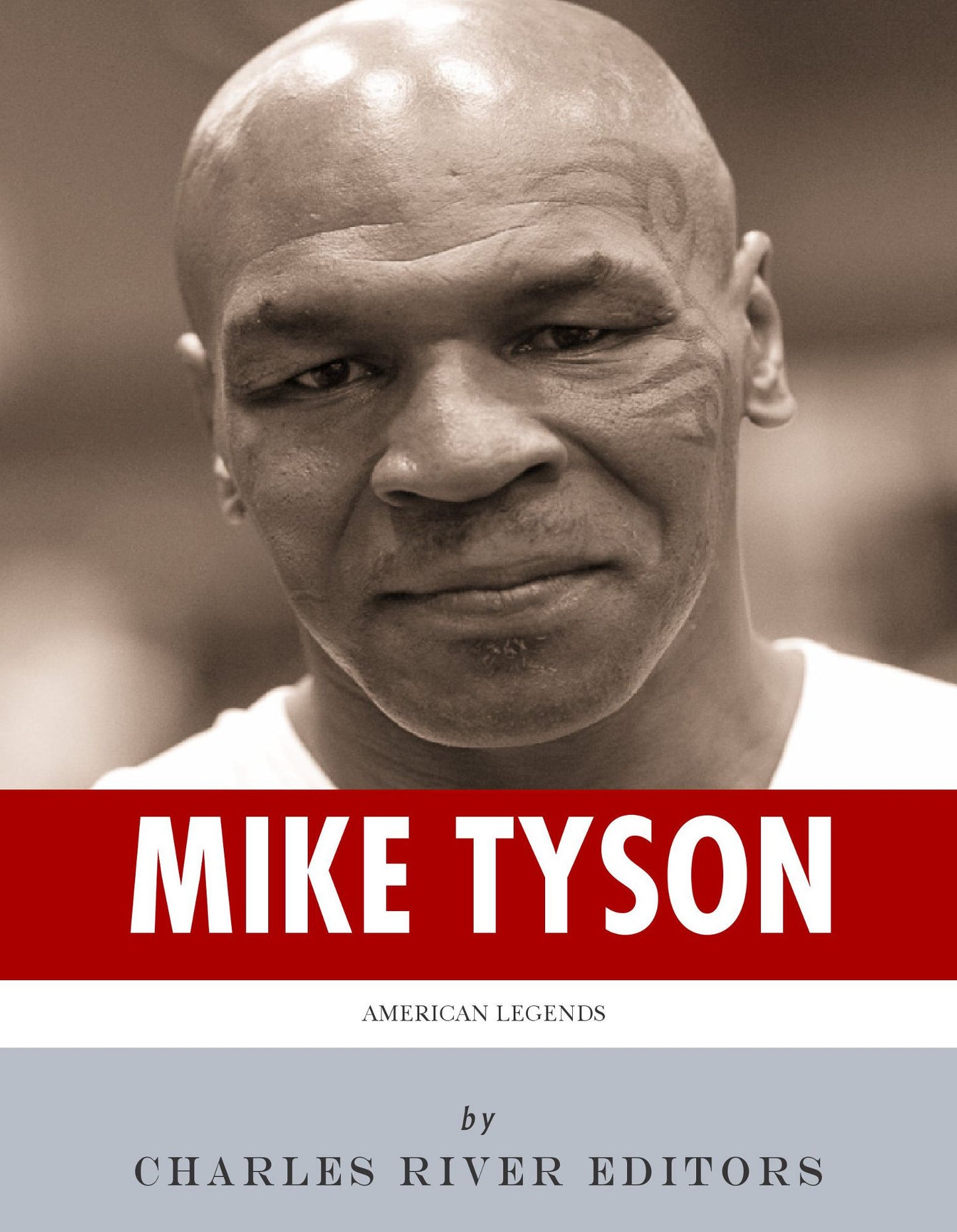 American Legends: The Life of Mike Tyson