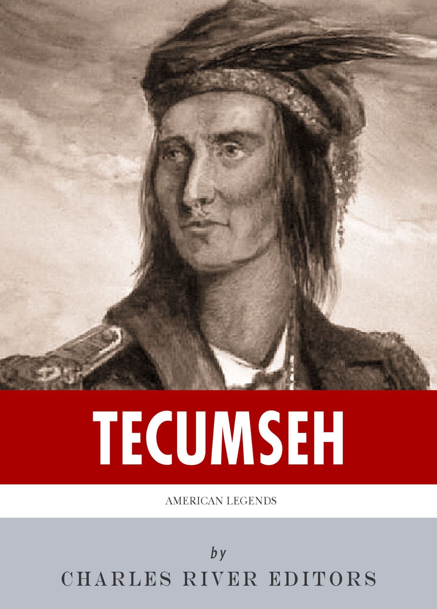 American Legends: The Life of Tecumseh