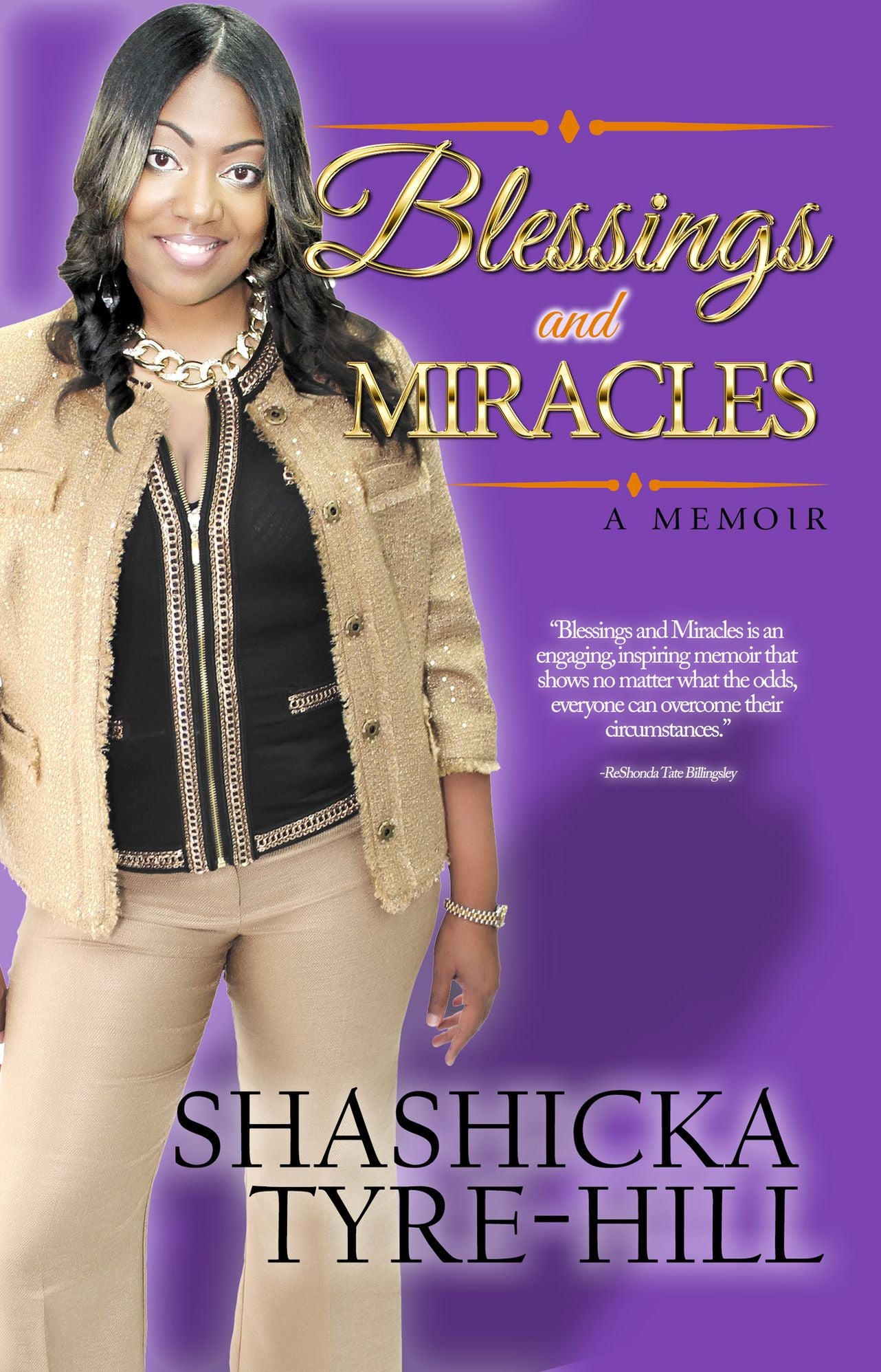 Miracles & Blessings: A Memoir