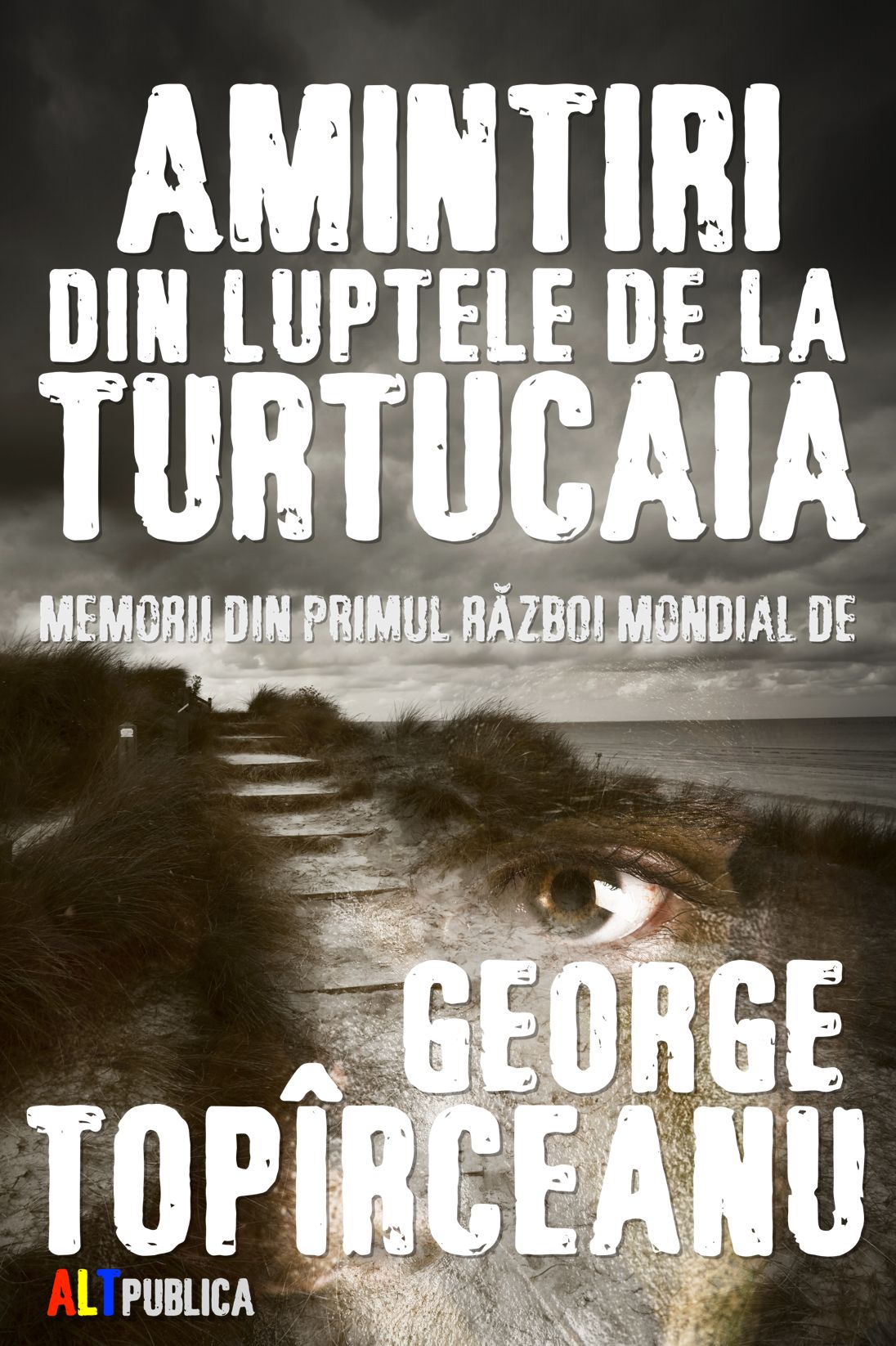 Amintiri din luptele de la Turtucaia
