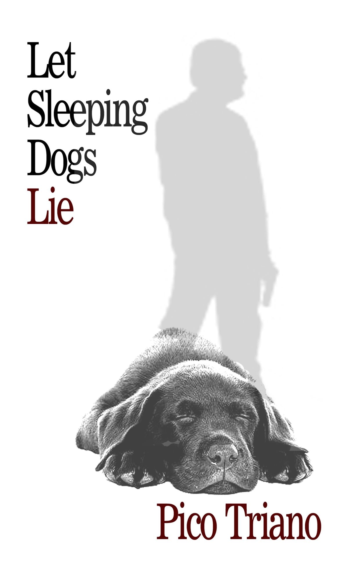 Let Sleeping Dogs Lie