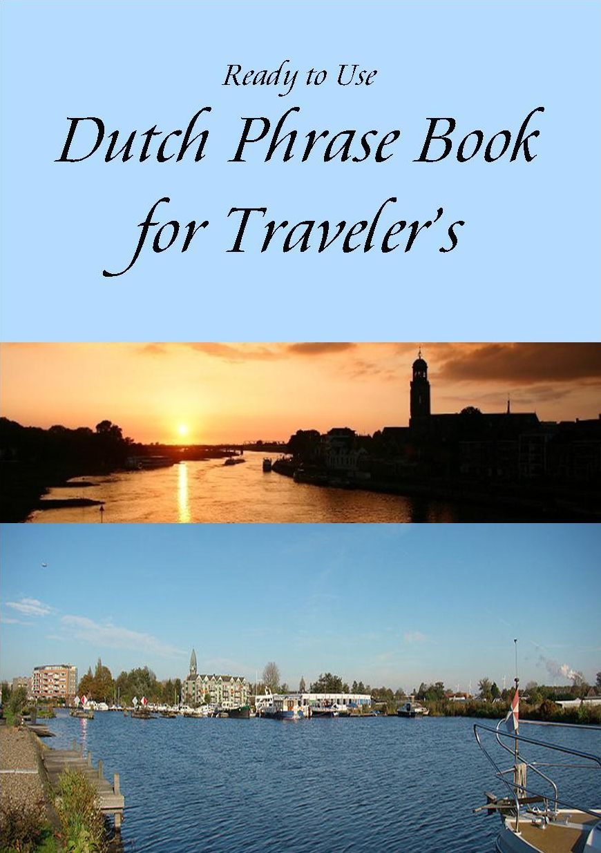 Ready to Use Dutch Phrase Book for Traveler's