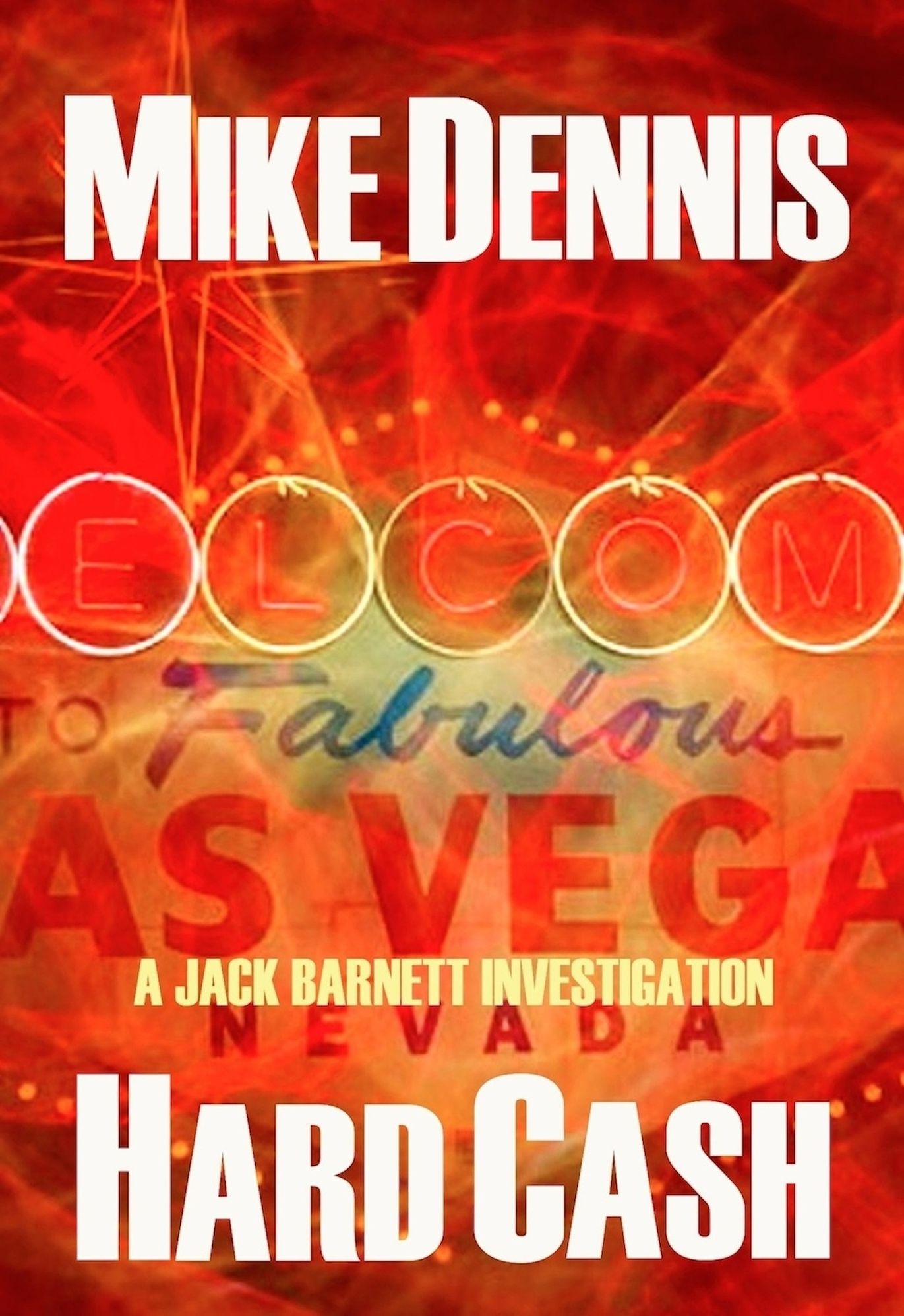 HARD CASH (The Jack Barnett / Las Vegas Series #2)