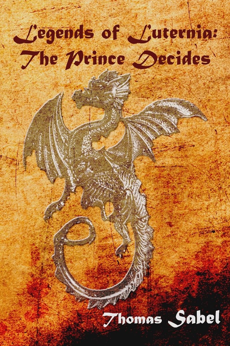 Legends of Luternia: The Prince Decides