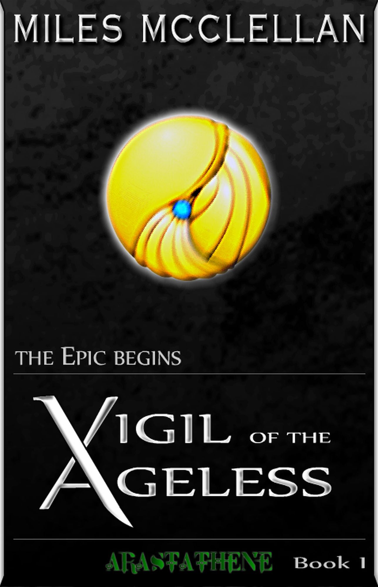 Vigil of the Ageless - 1 - Arastathene I of II