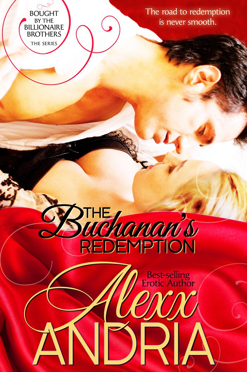 The Buchanan's Redemption (Billionaire romance)