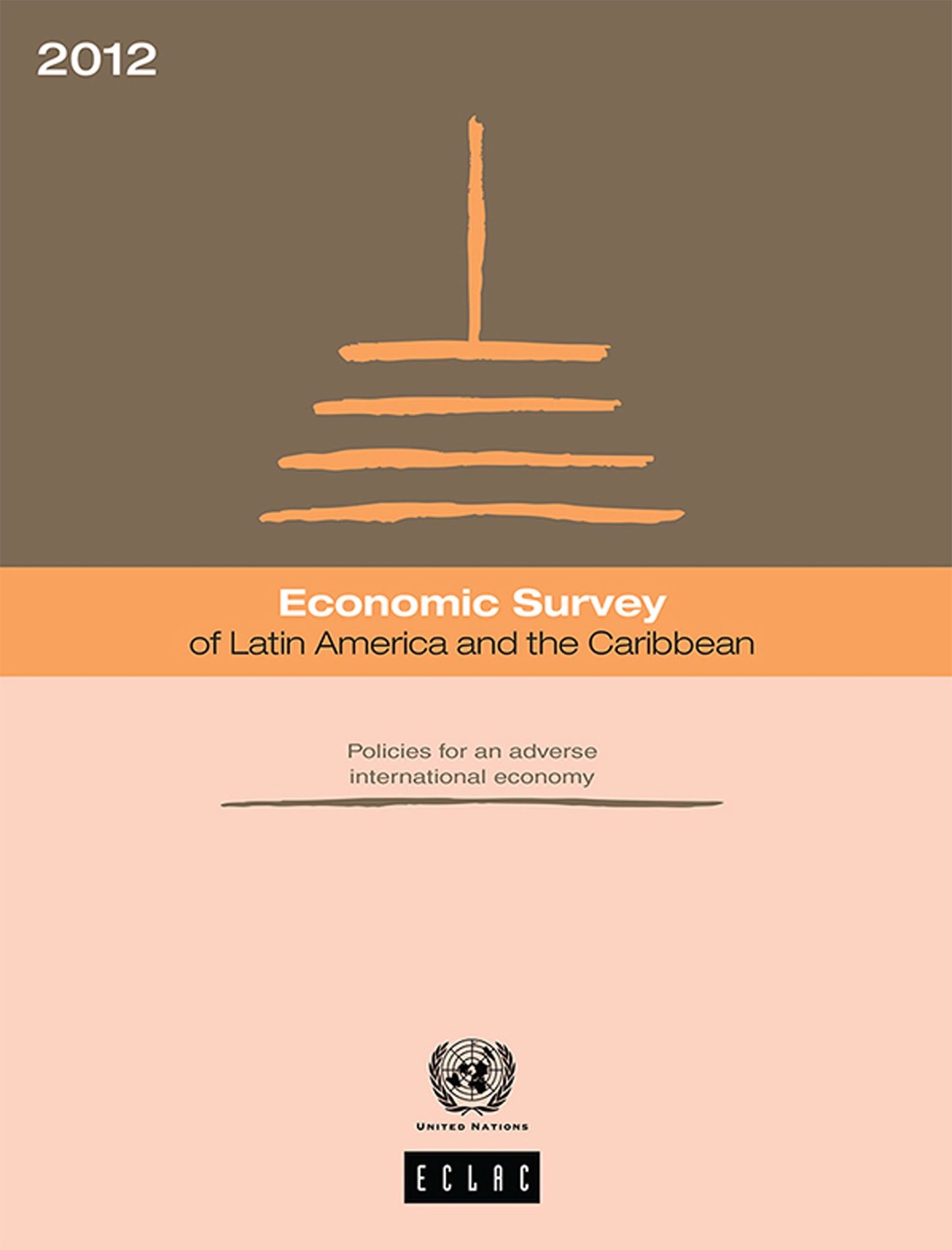 Economic Survey of Latin America and the Caribbean 2012
