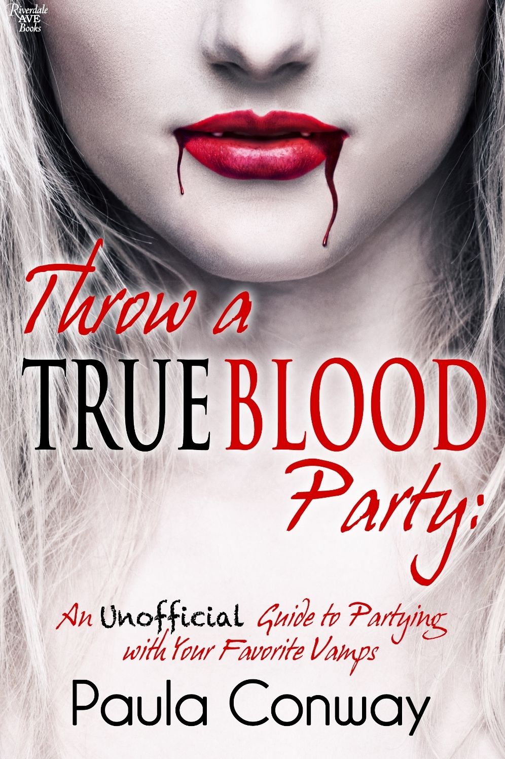 Throw a True Blood Party