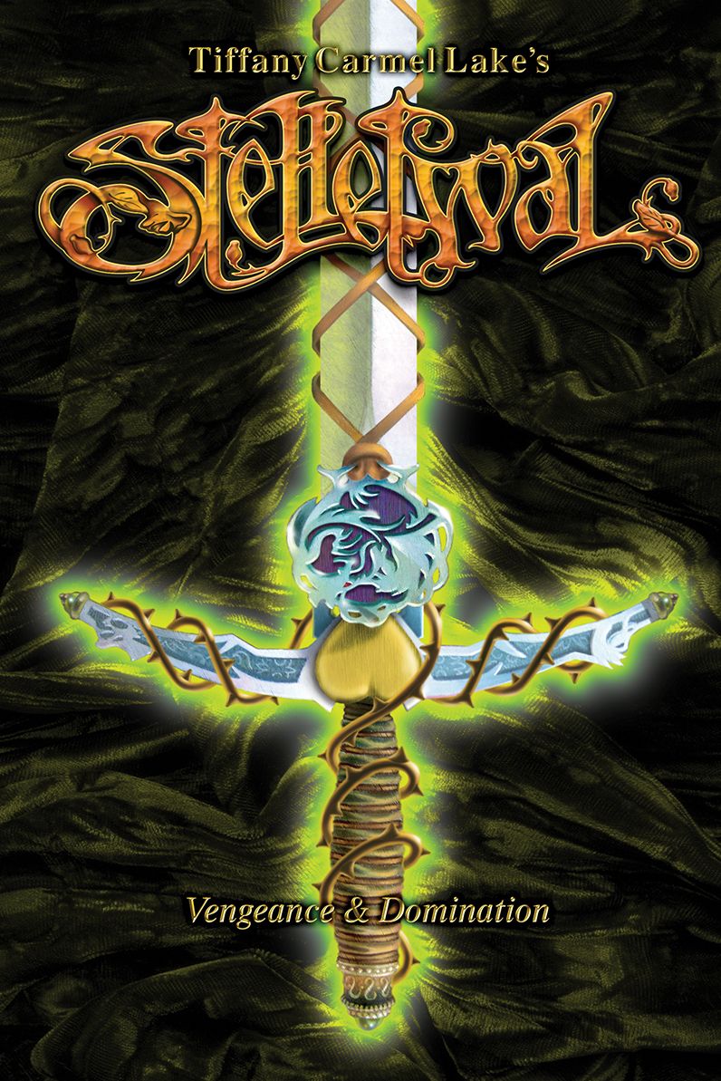 Stelletwal Vengeance & Domination