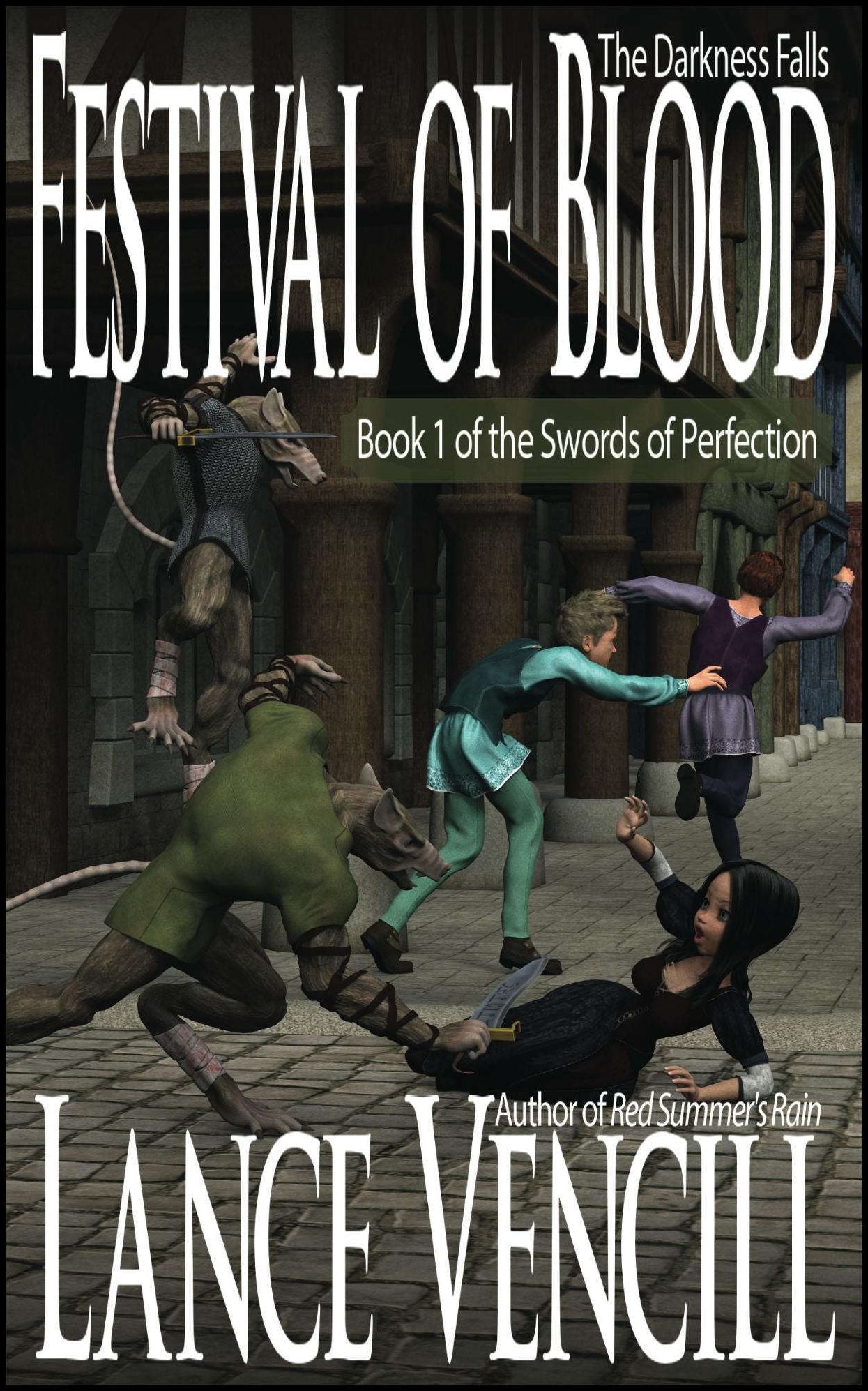 Festival of Blood: Book 1 of the Swords of Perfection