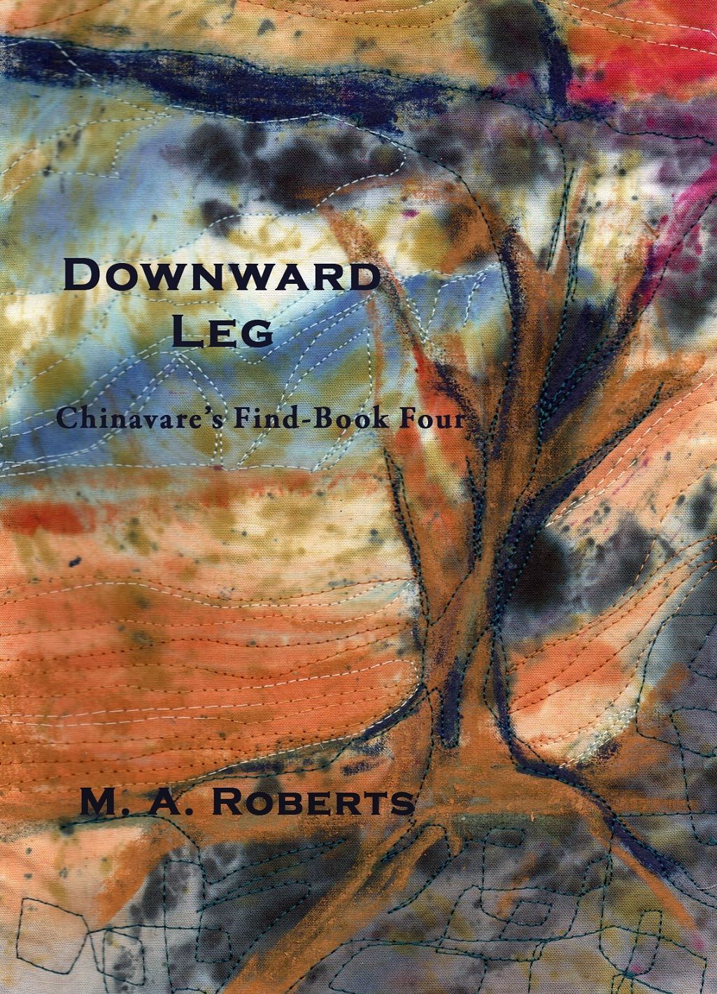 Downward Leg - Chinavare's Find Book Four