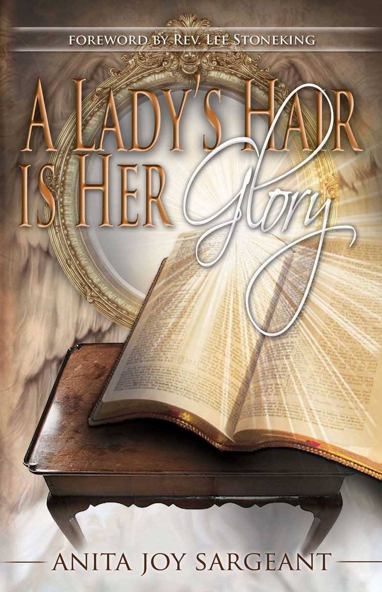 A Lady's Hair Is Her Glory
