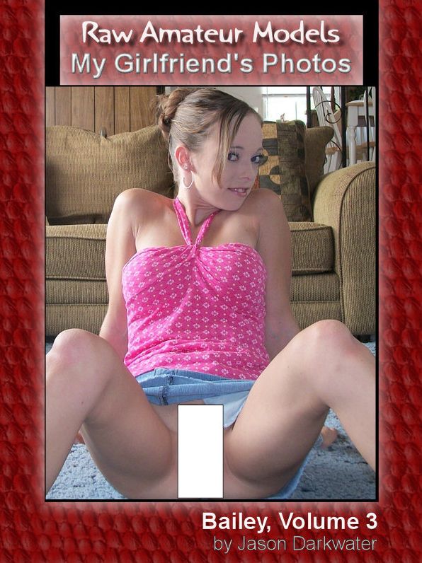 Bailey, Vol. 3, Naked and Nude Tits, Boobs, Breasts Glamour Model Photos