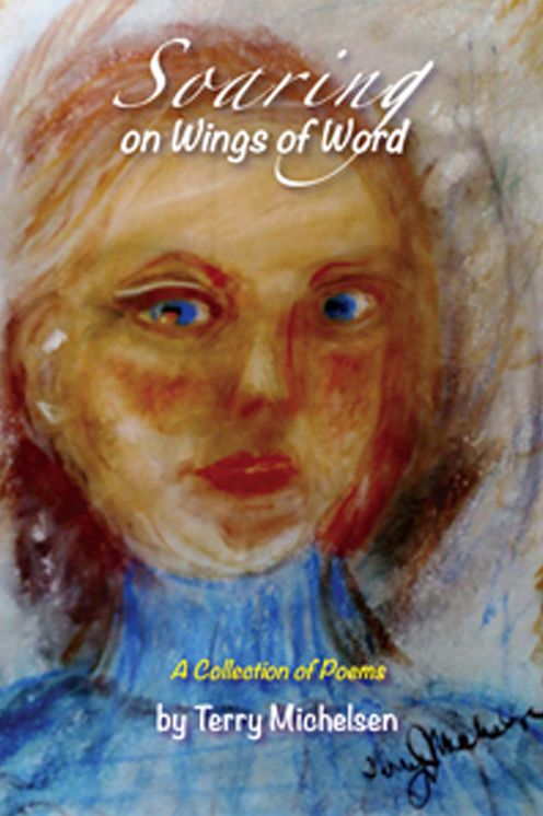 Soaring on Wings of Word: A Collection of Poems