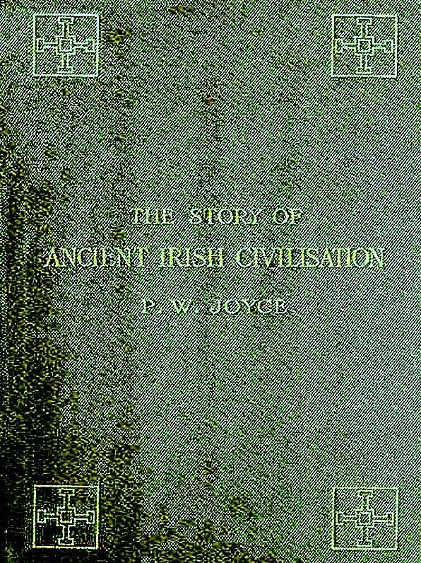The Story of Ancient Irish Civilization