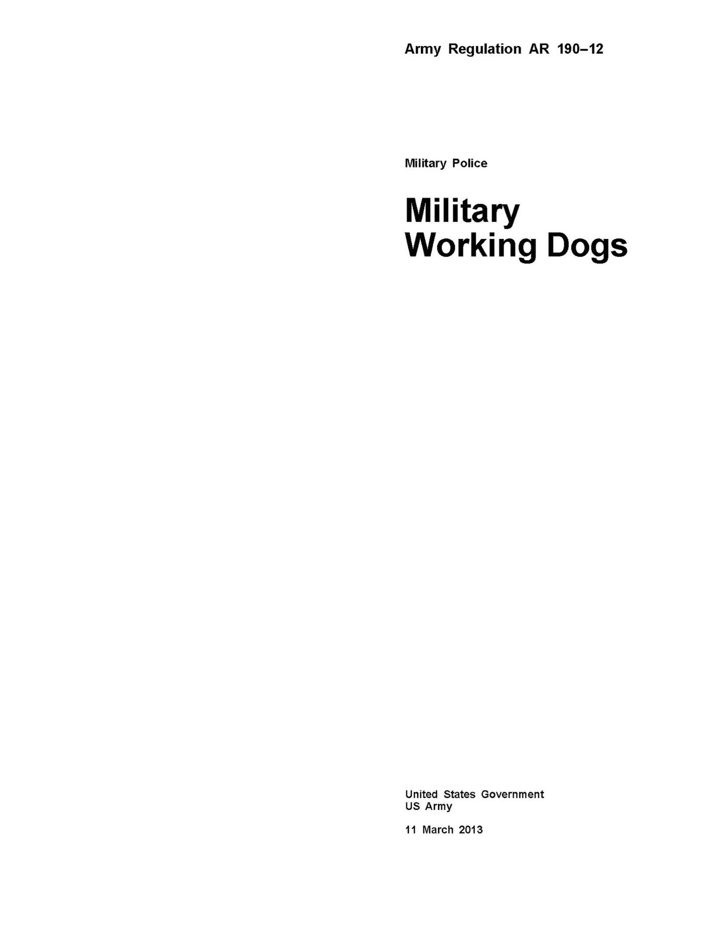 Army Regulation AR 190-12 Military Police Military Working Dogs 11 March 2013