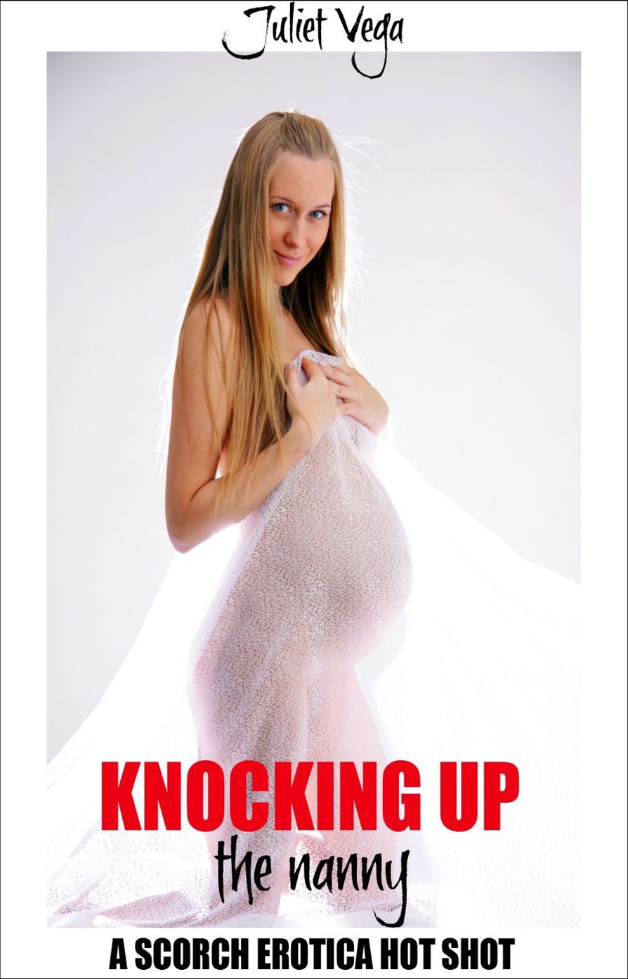 Knocking Up the Nanny (Nook Erotica)