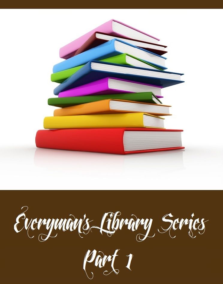 Everyman's Library Series: Part 1 (Collection of Over 50 Classic books Including Emma, Grimms' Fairy Tales, Little Dorrit, Meditations, Pride and Prejudice, Sense and Sensibility, Robinson Crusoe, Silas Marner, Moby Dick, Nostromo, Omoo And More)