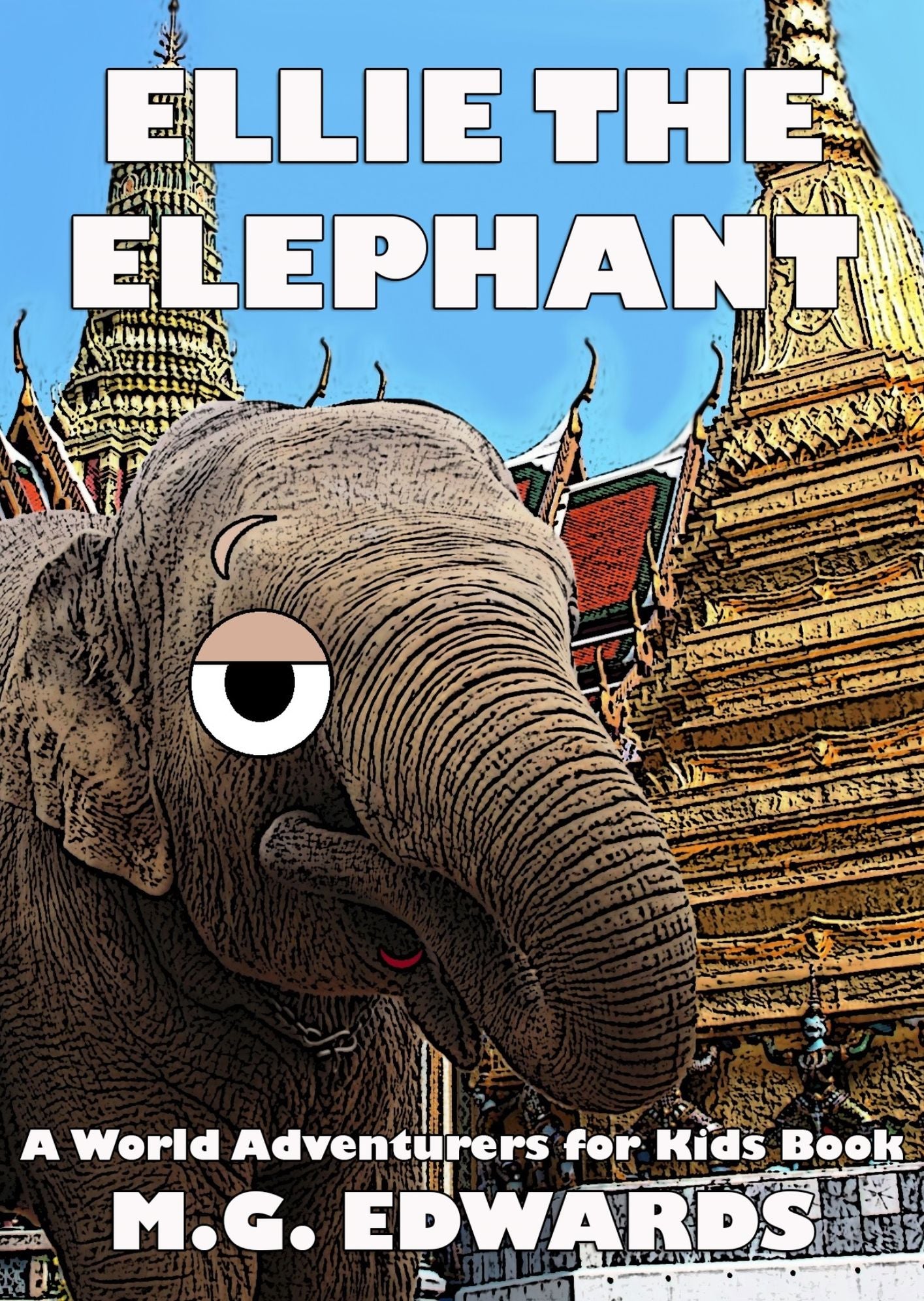 Ellie the Elephant (Illustrated Edition)