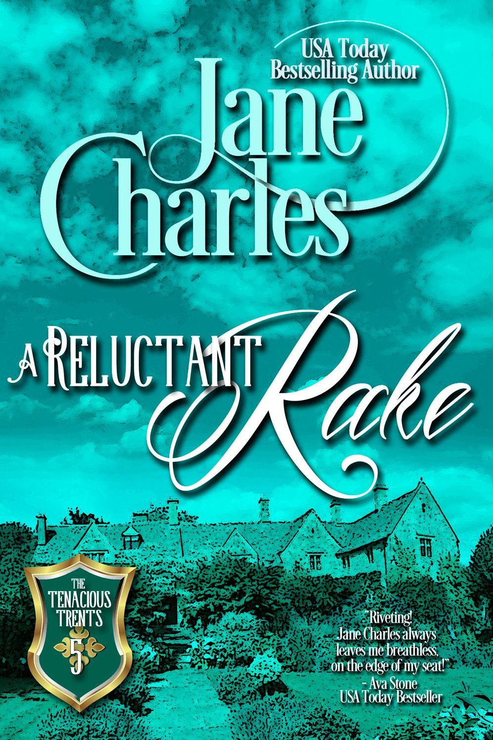 A Reluctant Rake (A Tenacious Trent Novel)