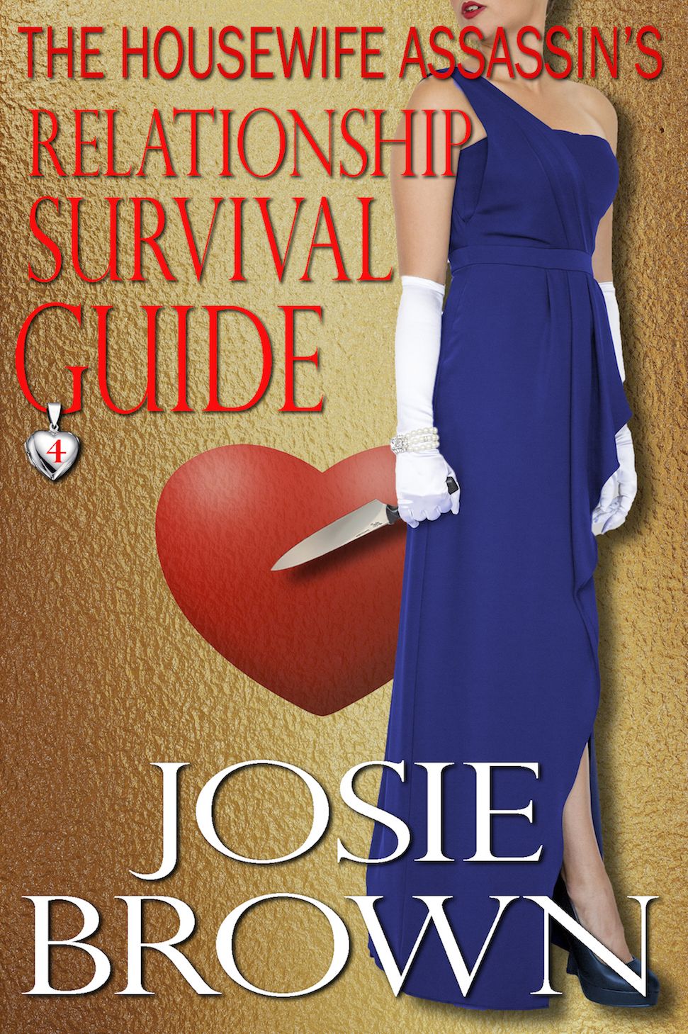 The Housewife Assassin's Relationship Survival Guide (Book 4 - The Housewife Assassin Series)
