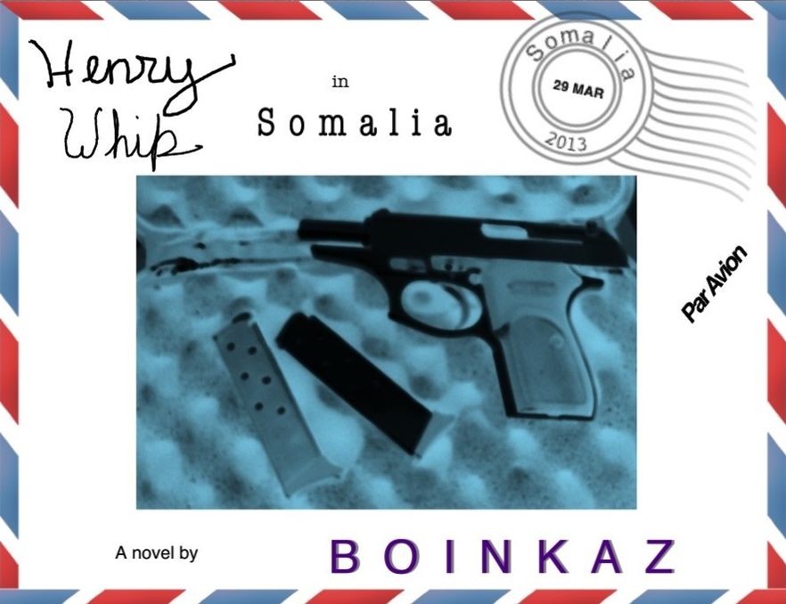 Henry Whip in Somalia