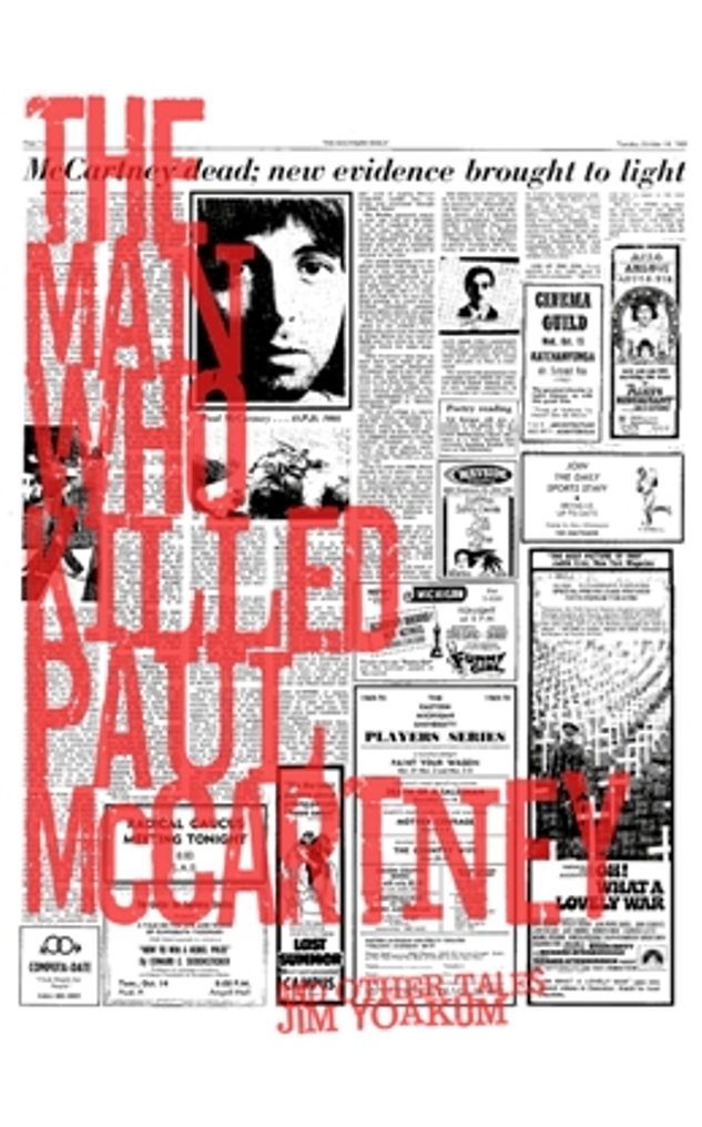 The Man Who Killed Paul McCartney