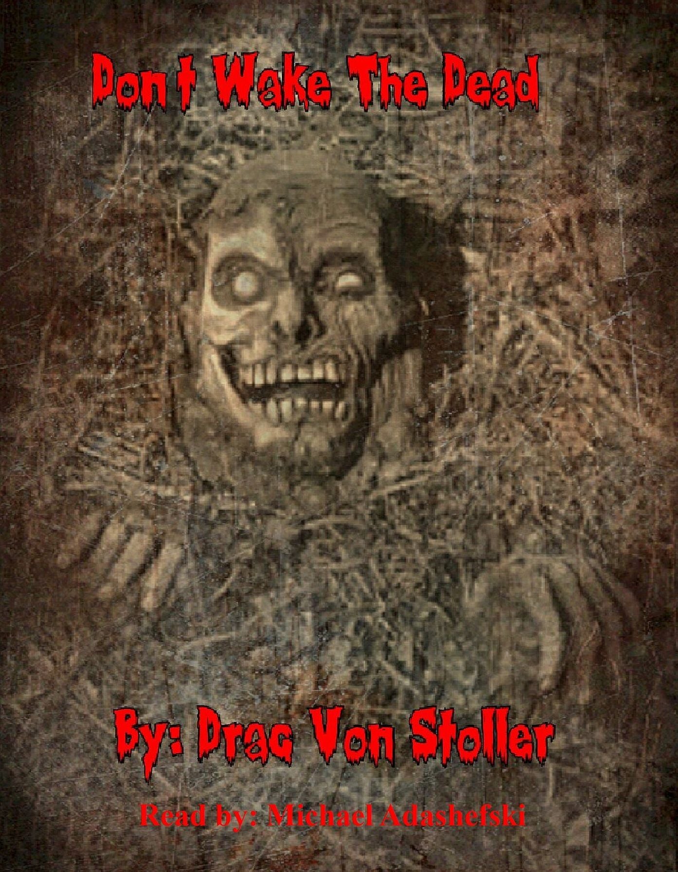 Don't Wake The Dead