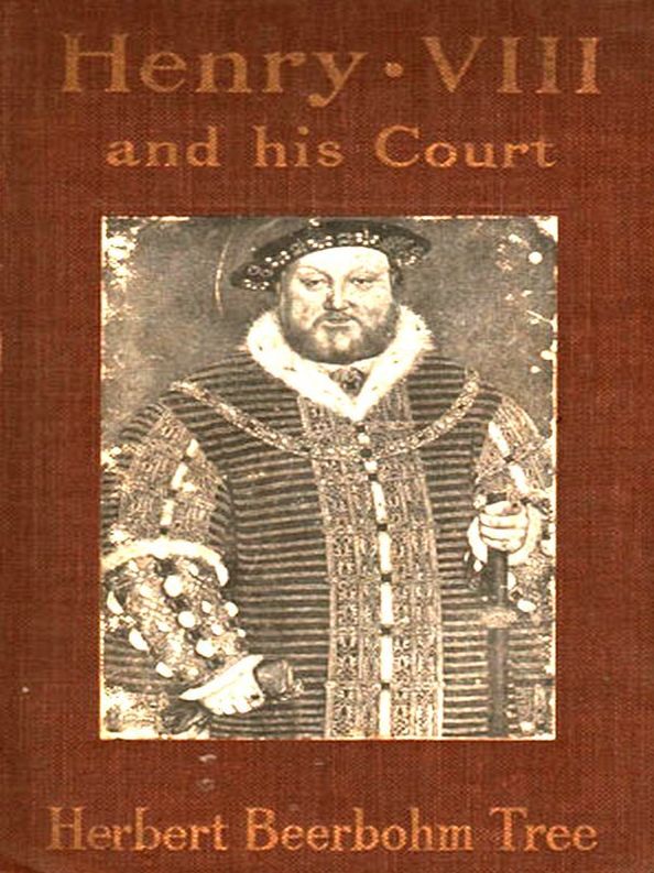 Henry VIII and His Court