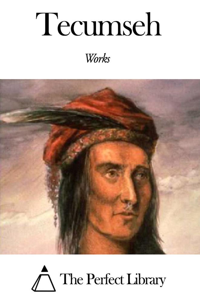 Works of Tecumseh