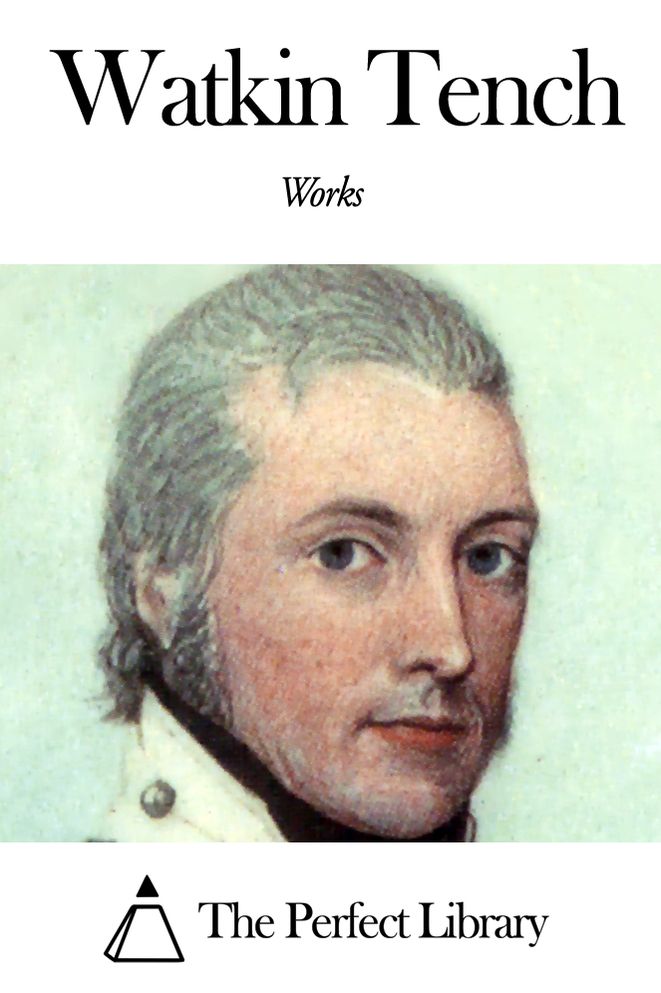 Works of Watkin Tench