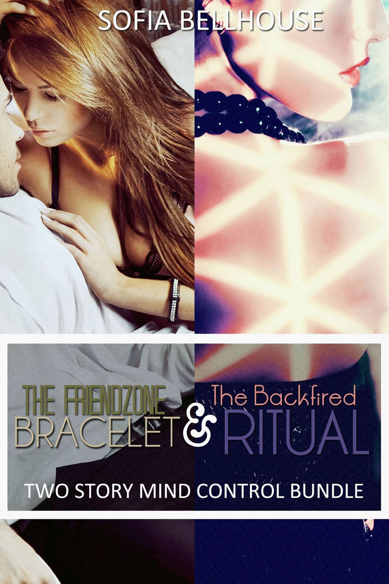 Two Story Mind Control Bundle (The Friendzone Bracelet) (The Backfired Ritual)