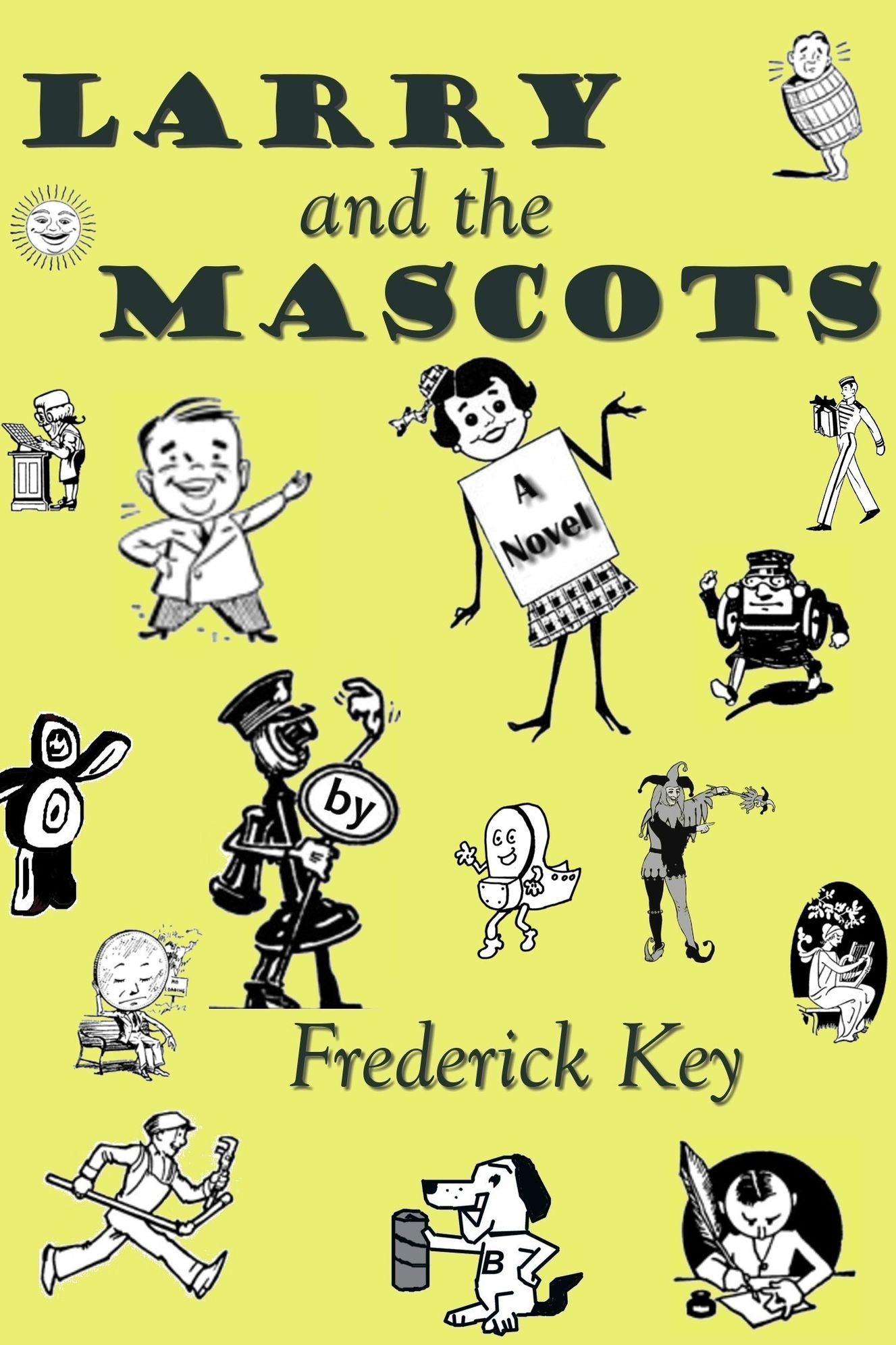 Larry and the Mascots