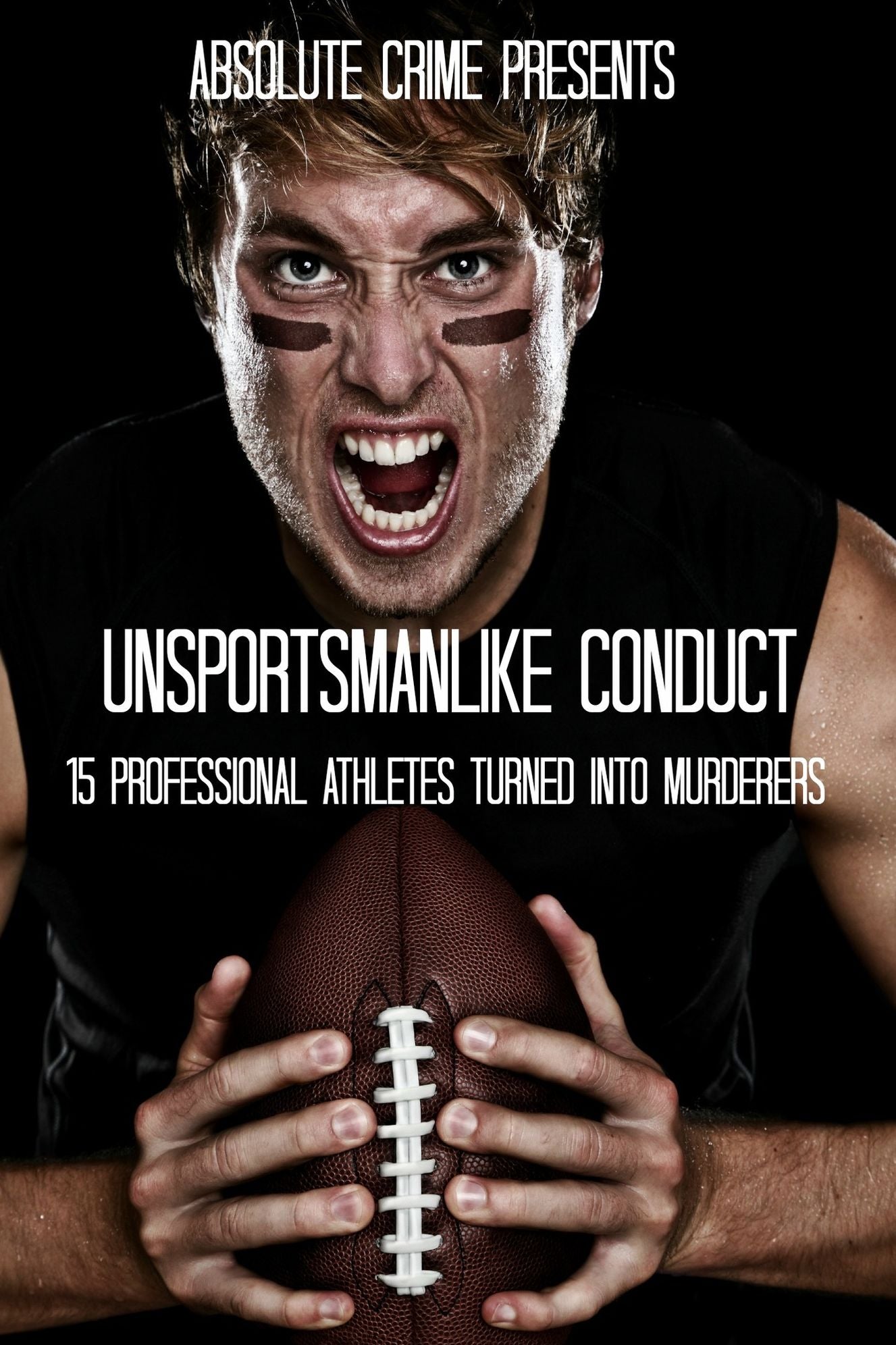 Unsportsmanlike Conduct: 15 Professional Athletes Turned Into Murderers