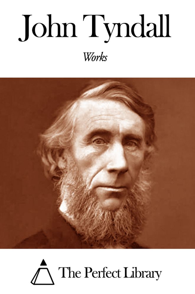 Works of John Tyndall