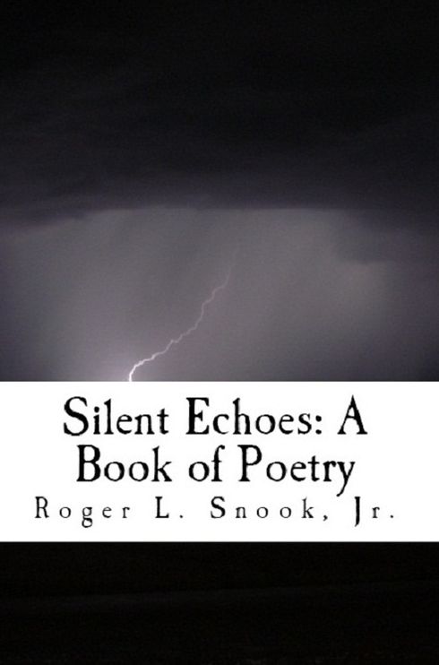 Silent Echoes: A Book of Poetry