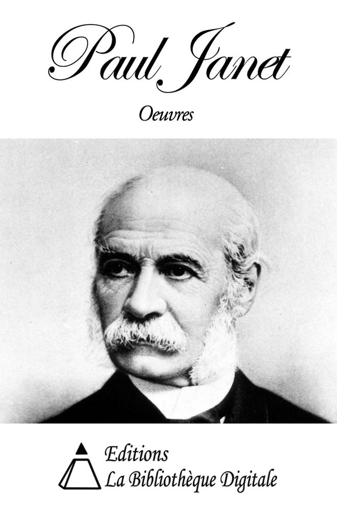Oeuvres de Paul Janet
