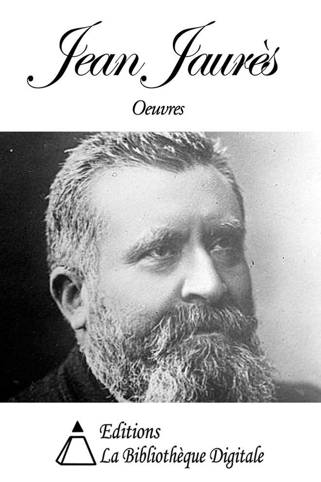Oeuvres de Jean Jaur&egrave;s