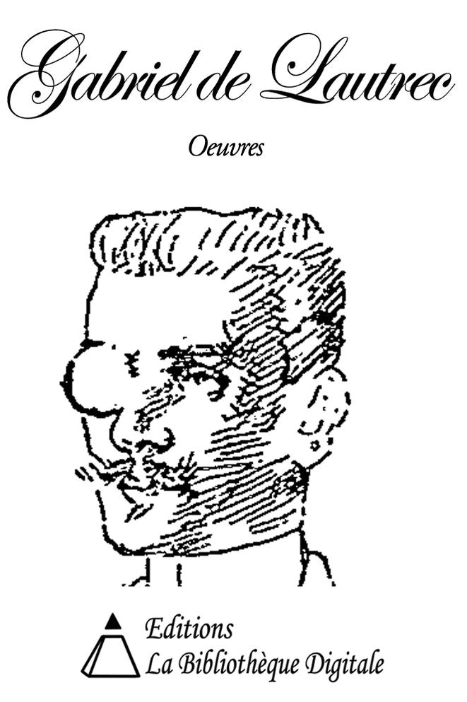 Oeuvres de Gabriel de Lautrec