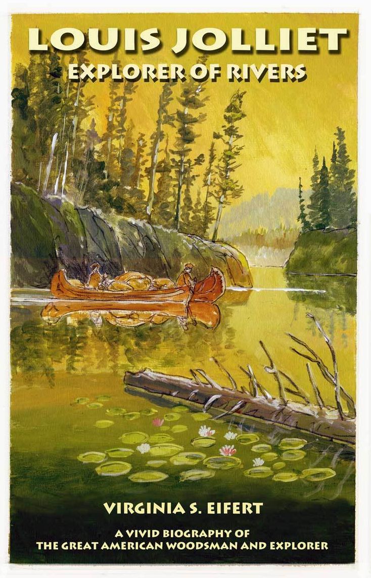 Louis Jolliet - Explorer of Rivers