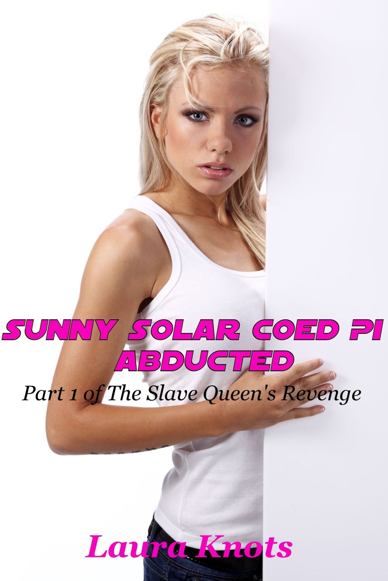 Sunny Solar Coed PI Abducted