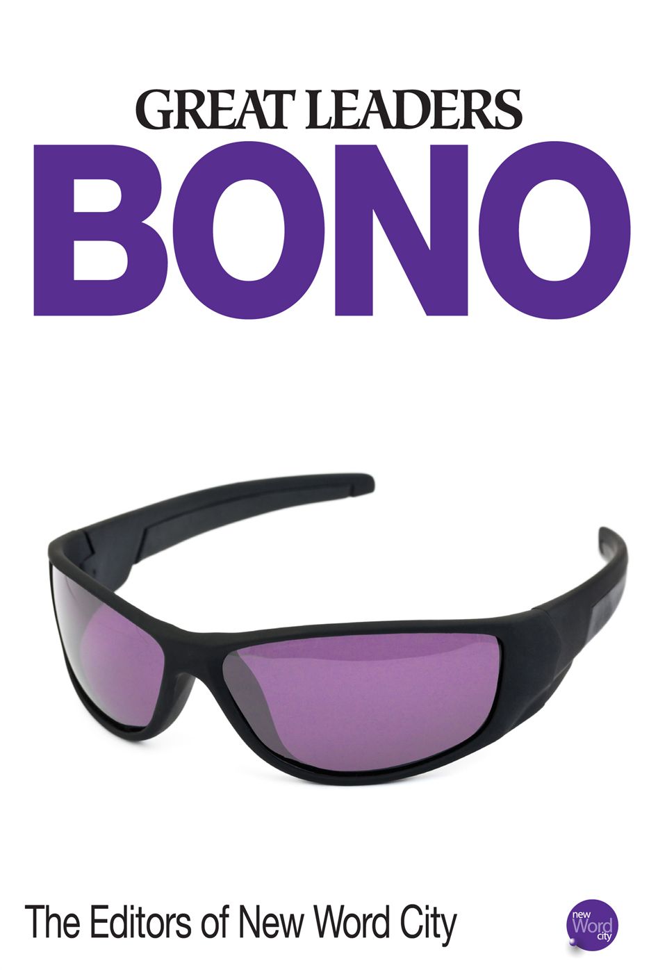 Great Leaders: Bono