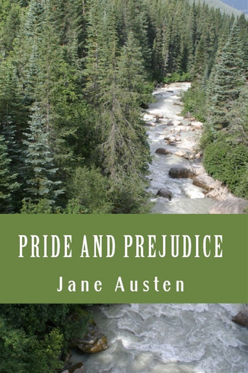 PRIDE AND PREJUDICE