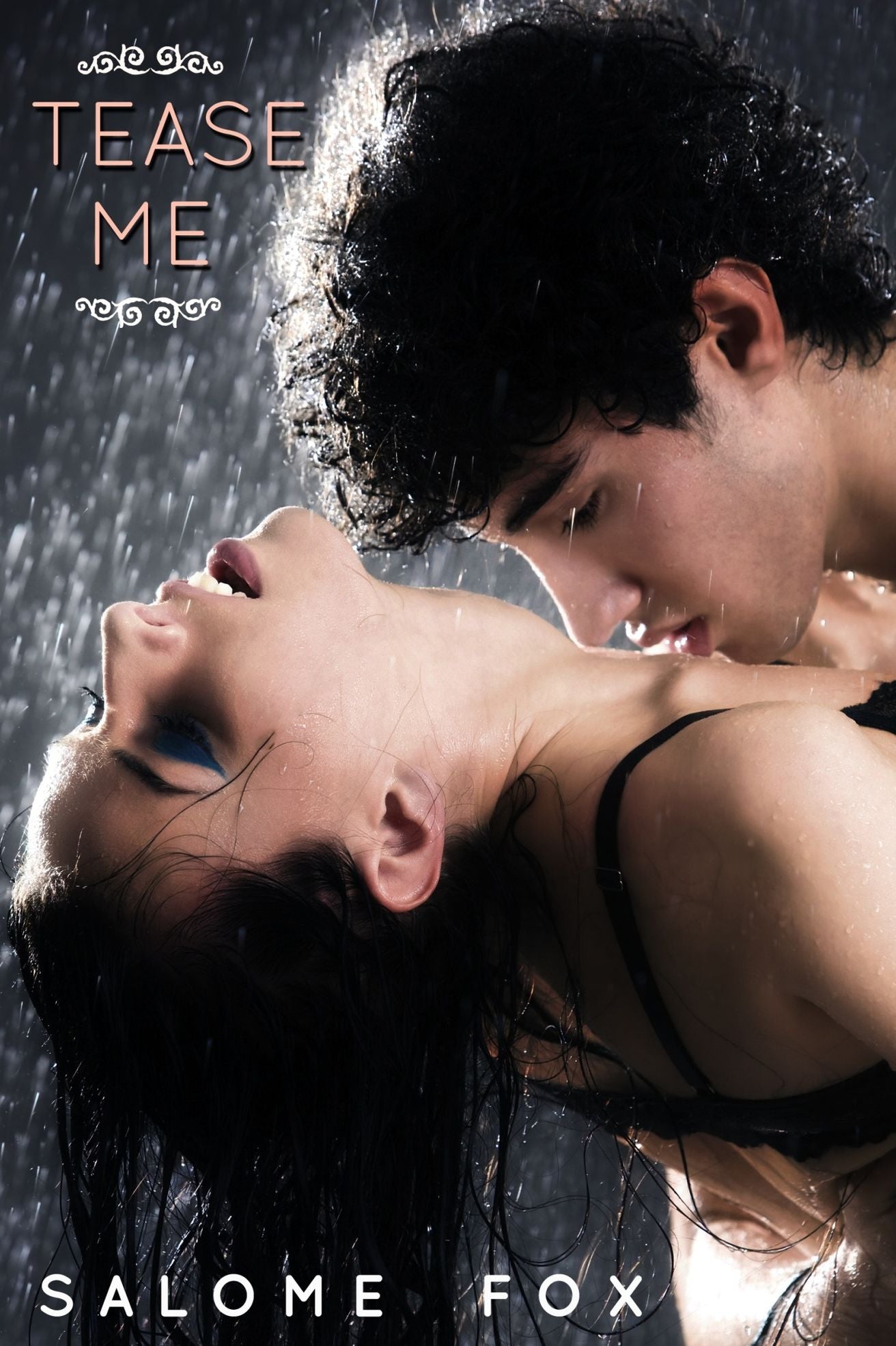 Tease Me