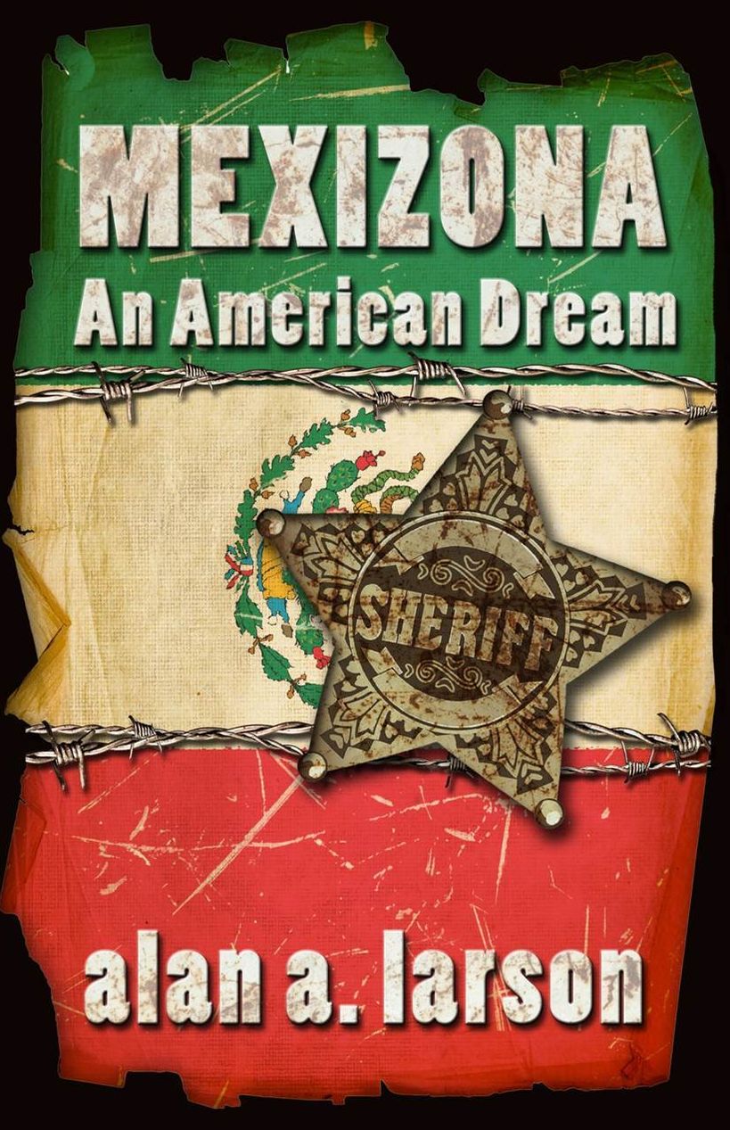 Mexizona - An American Dream