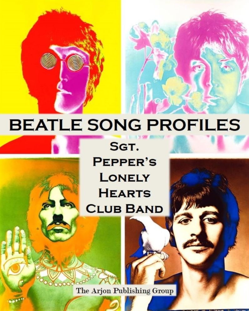Beatle Song Profiles: Sgt. Peppers