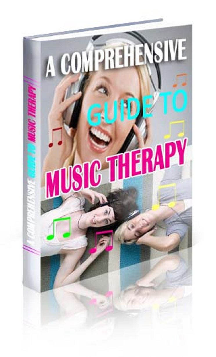 A Comprehensive Guide to Music Therapy